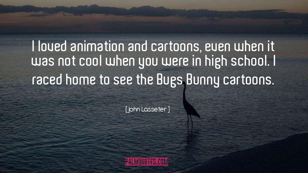 Bunny quotes by John Lasseter