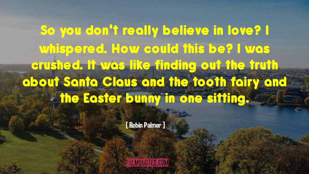 Bunny quotes by Robin Palmer