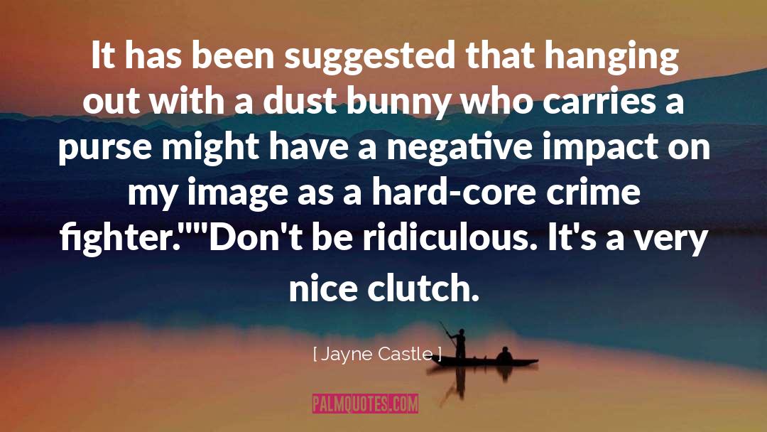 Bunny Rabbits quotes by Jayne Castle