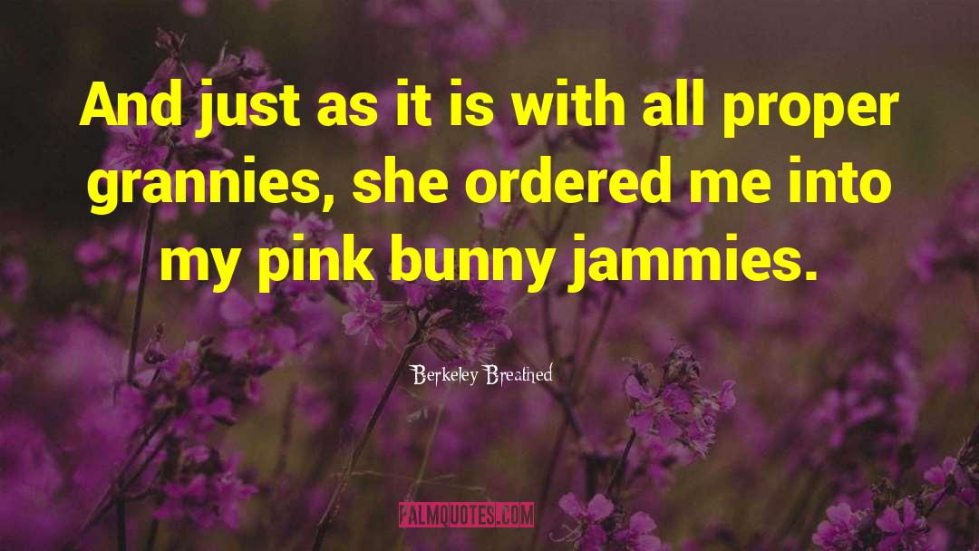 Bunny Shifters quotes by Berkeley Breathed