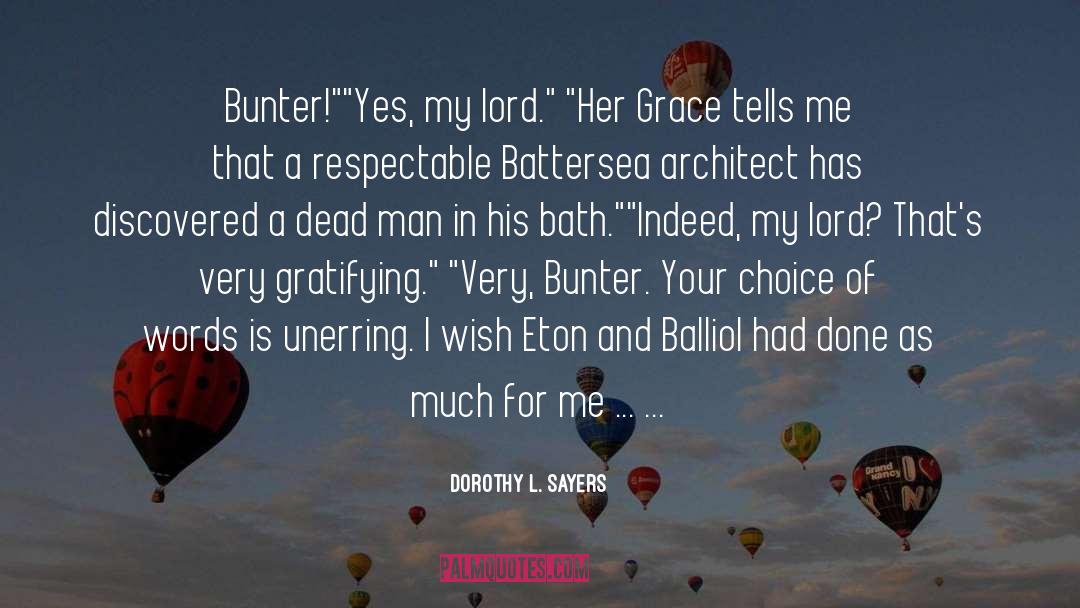 Bunter quotes by Dorothy L. Sayers