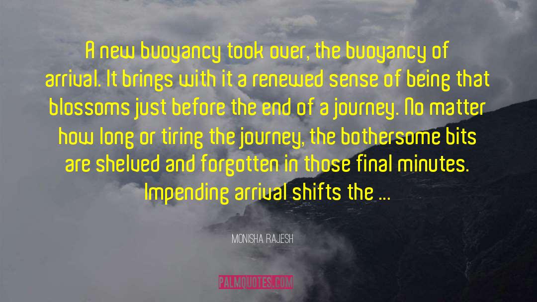 Buoyancy quotes by Monisha Rajesh