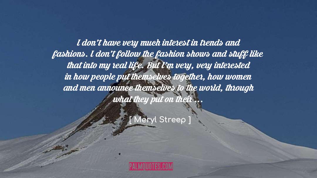 Burberry quotes by Meryl Streep