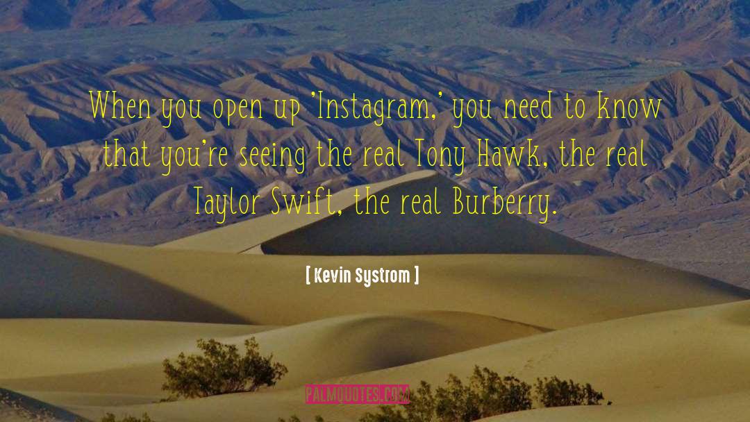 Burberry quotes by Kevin Systrom