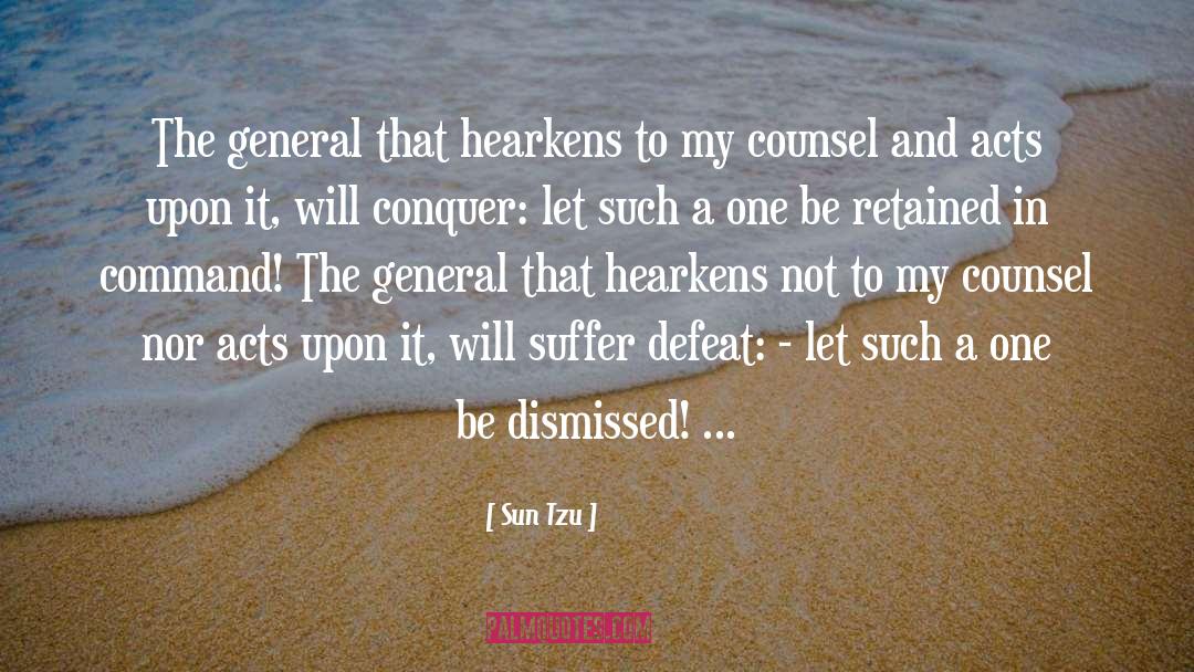 Burden Of Command quotes by Sun Tzu