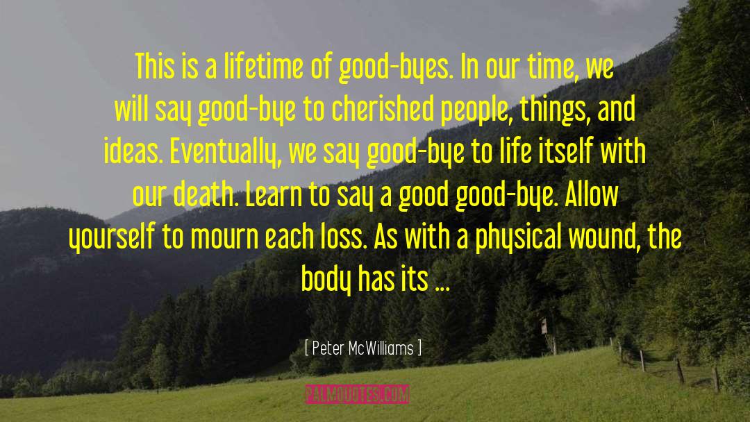 Burden Of Life quotes by Peter McWilliams