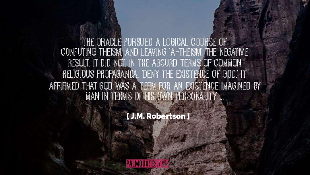 Burden Of Proof quotes by J.M. Robertson