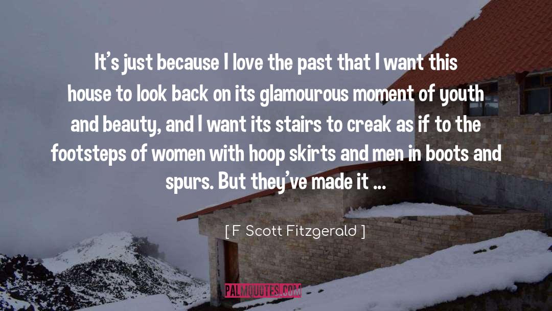 Burden Of The Past quotes by F Scott Fitzgerald