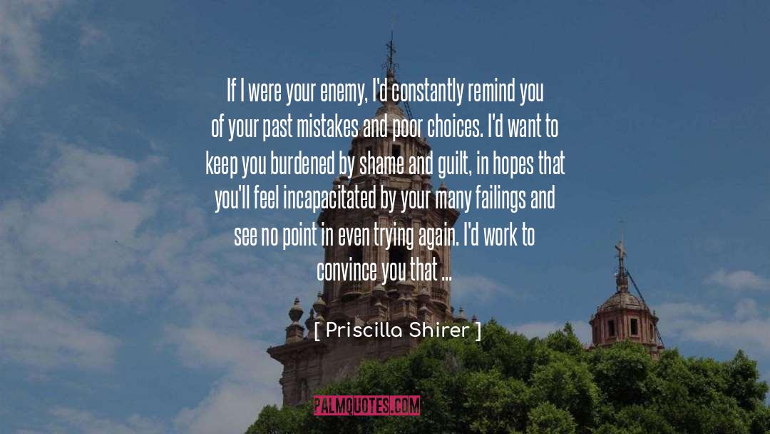 Burdened quotes by Priscilla Shirer