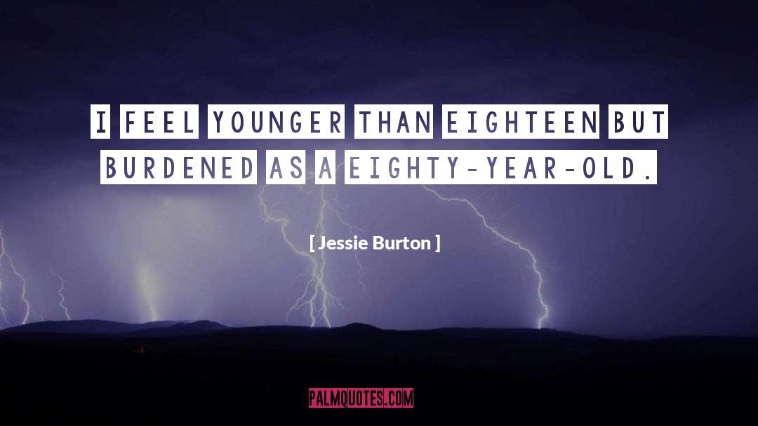 Burdened quotes by Jessie Burton