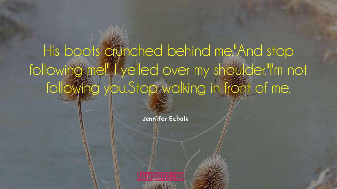 Burdge Boots quotes by Jennifer Echols