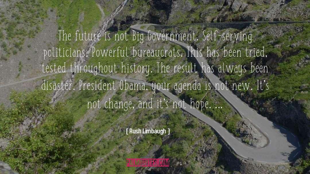 Bureaucrats quotes by Rush Limbaugh