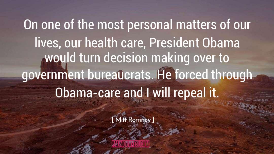 Bureaucrats quotes by Mitt Romney