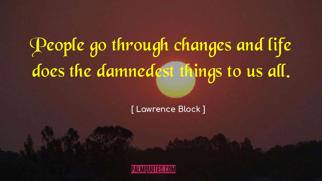 Bureaustoel quotes by Lawrence Block