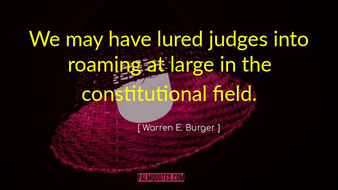 Burger Buns quotes by Warren E. Burger