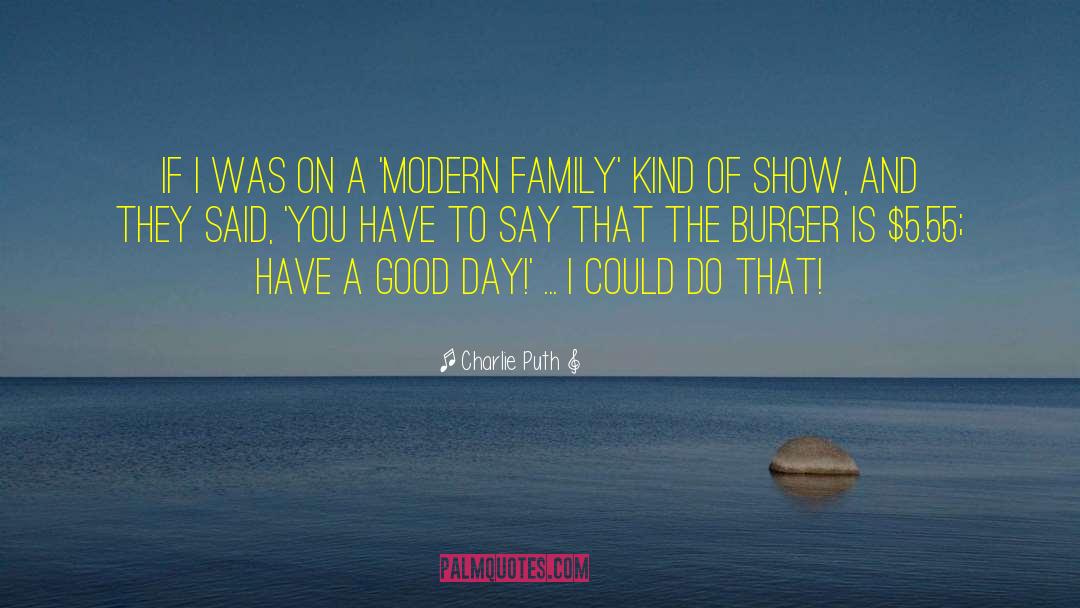 Burger Buns quotes by Charlie Puth