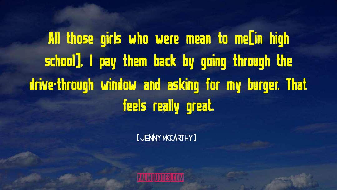 Burger quotes by Jenny McCarthy