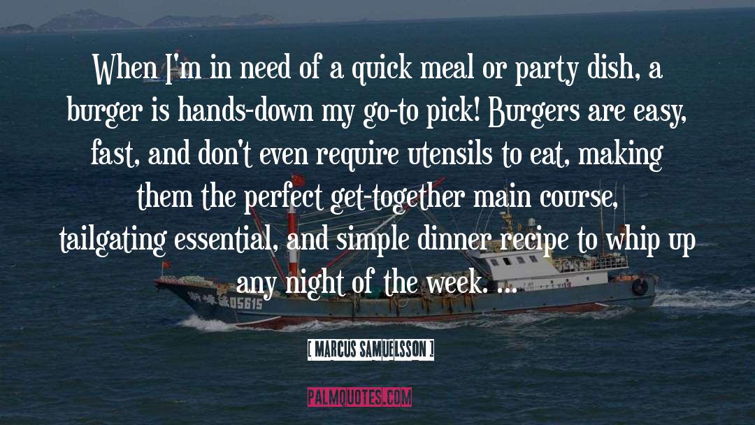 Burger quotes by Marcus Samuelsson