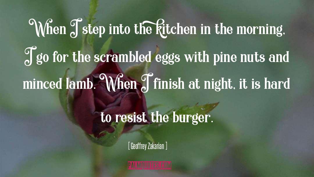 Burgers quotes by Geoffrey Zakarian