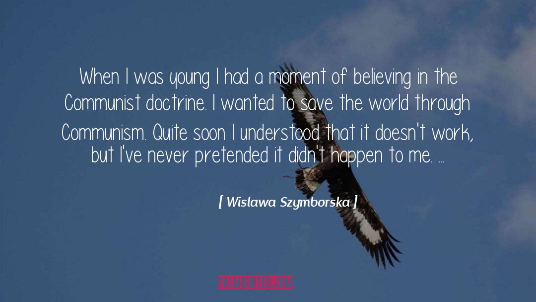 Burghers Communist quotes by Wislawa Szymborska