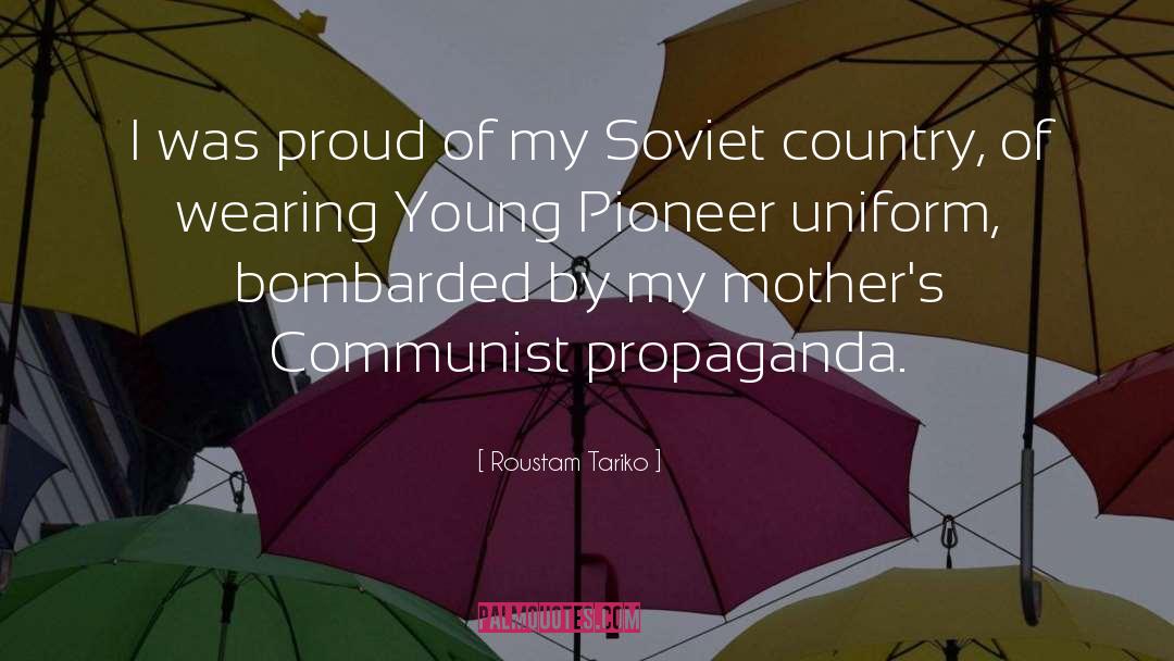 Burghers Communist quotes by Roustam Tariko