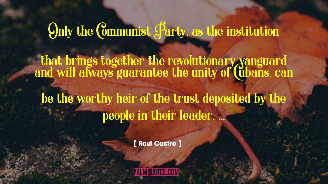 Burghers Communist quotes by Raul Castro