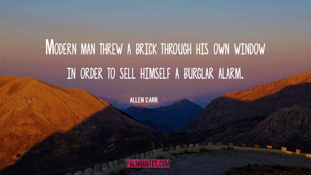 Burglar quotes by Allen Carr