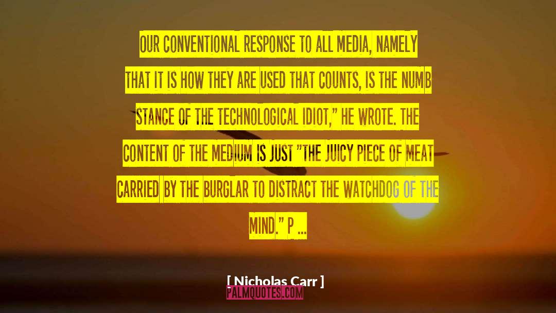 Burglar quotes by Nicholas Carr