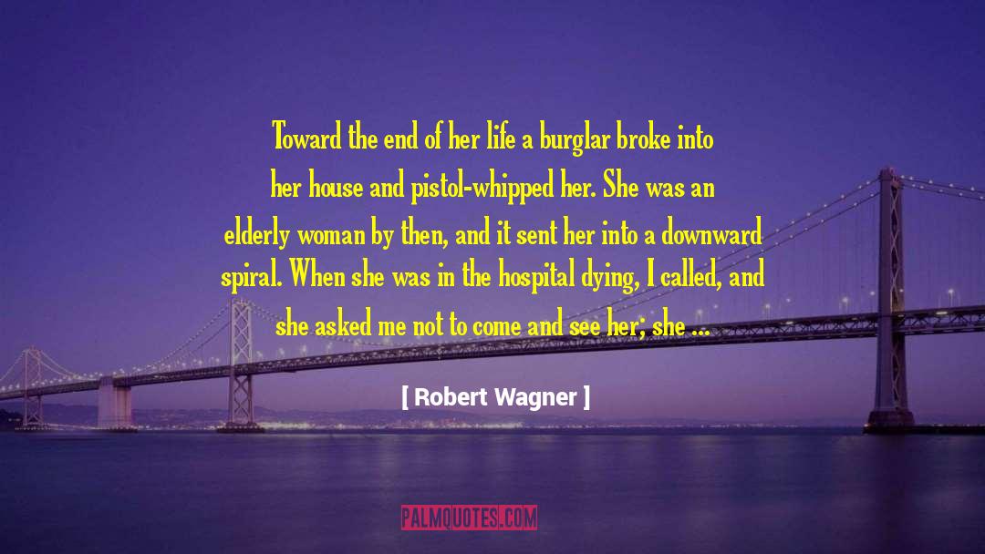 Burglar quotes by Robert Wagner