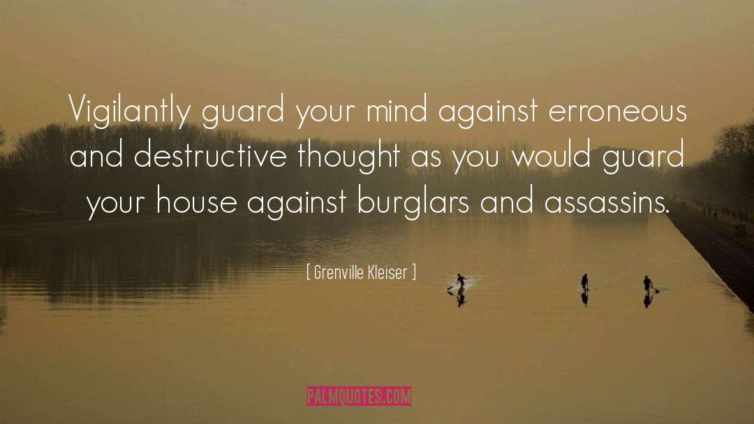 Burglars quotes by Grenville Kleiser