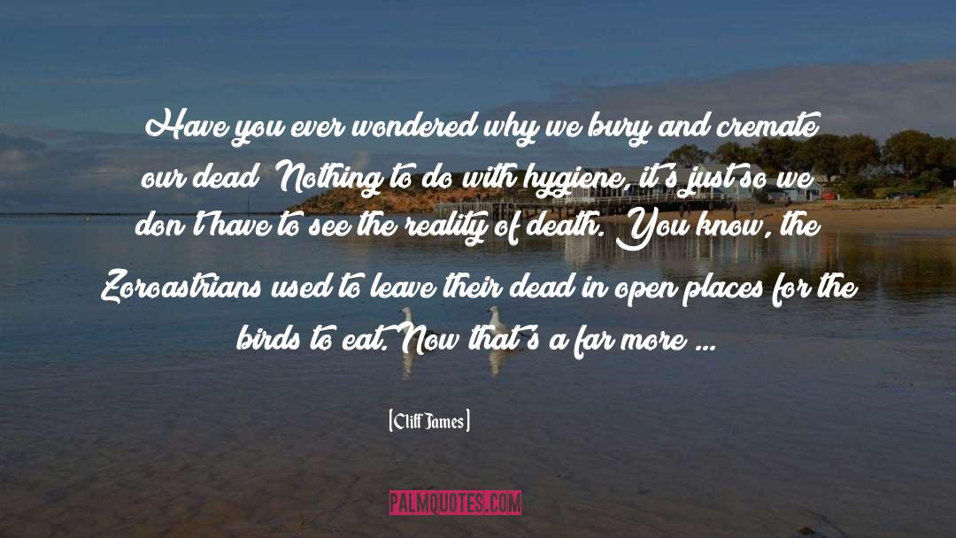 Burial quotes by Cliff James