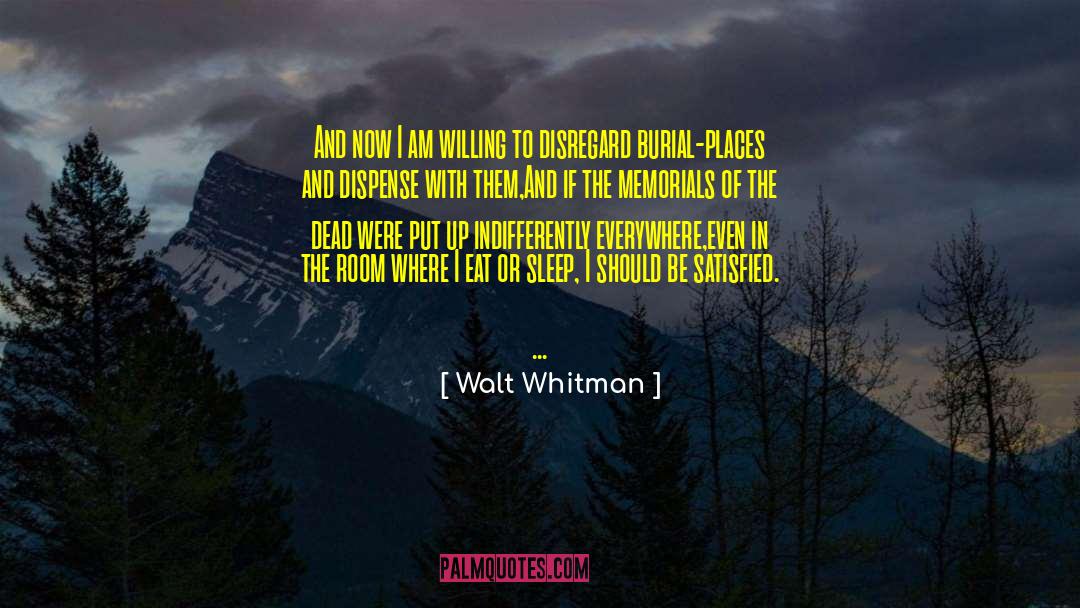 Burial quotes by Walt Whitman