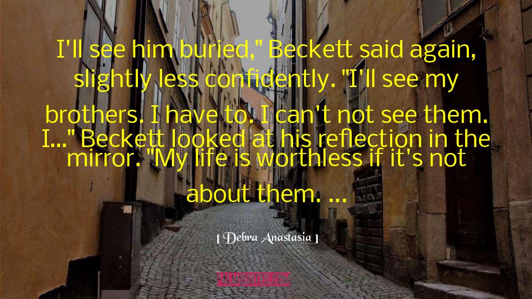 Buried Acceptance quotes by Debra Anastasia