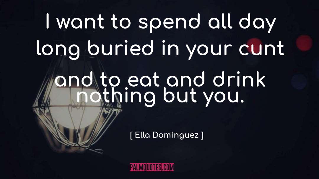 Buried Acceptance quotes by Ella Dominguez