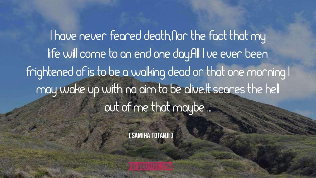 Buried Alive quotes by Samiha Totanji