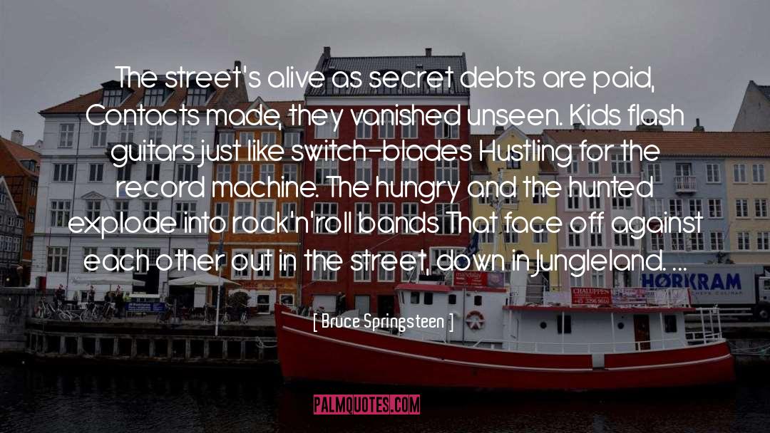 Buried Alive quotes by Bruce Springsteen