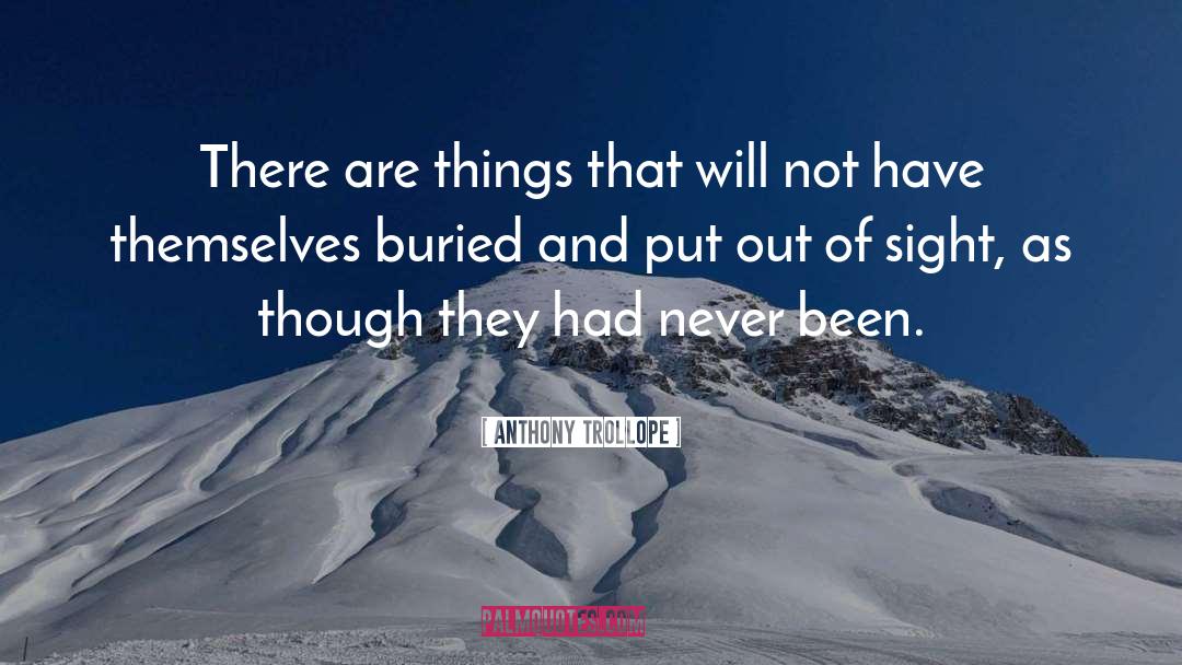 Buried Bones quotes by Anthony Trollope