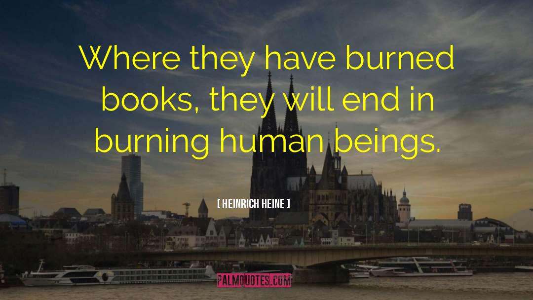 Buried Books quotes by Heinrich Heine