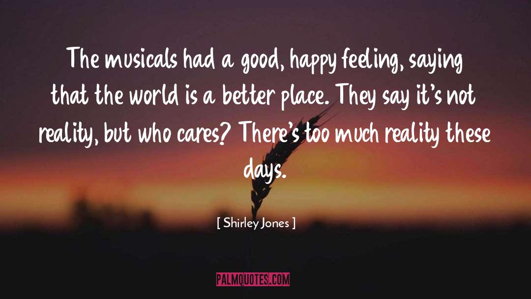 Buried Feelings quotes by Shirley Jones