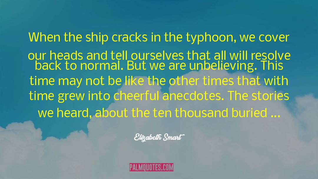 Buried Past quotes by Elizabeth Smart