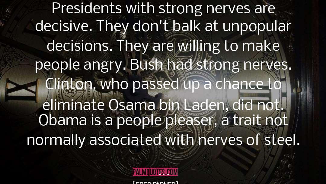 Burkert Chiropractic Clinton quotes by Fred Barnes