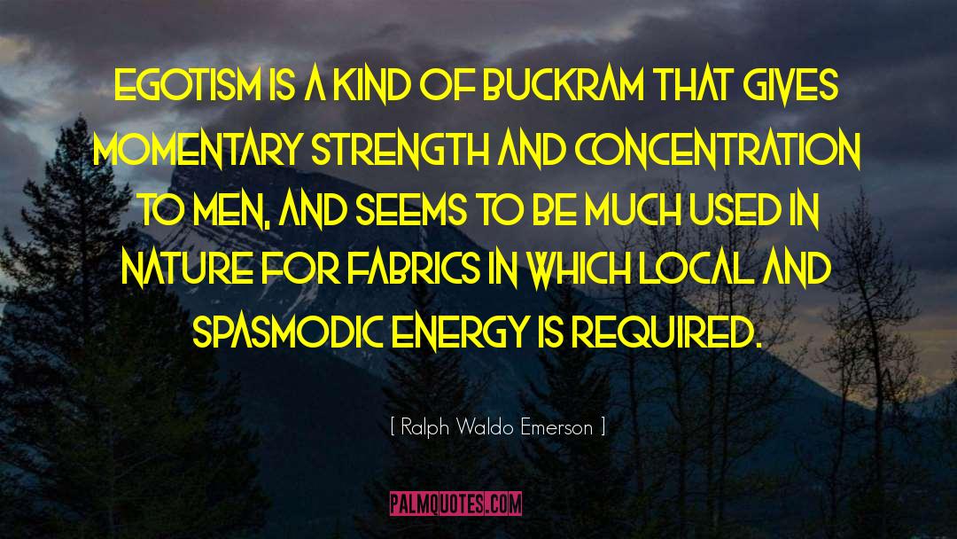 Burkholder Fabrics quotes by Ralph Waldo Emerson