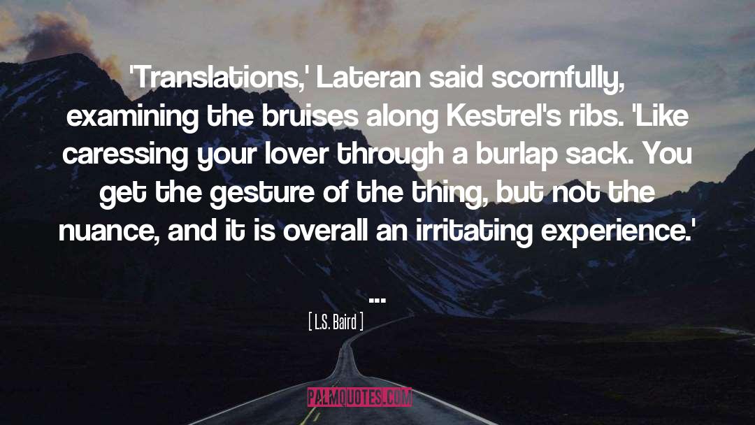 Burlap quotes by L.S. Baird