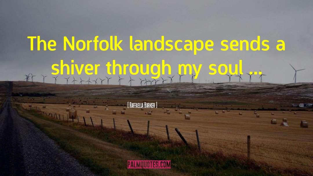 Burleys Landscape quotes by Raffaella Barker
