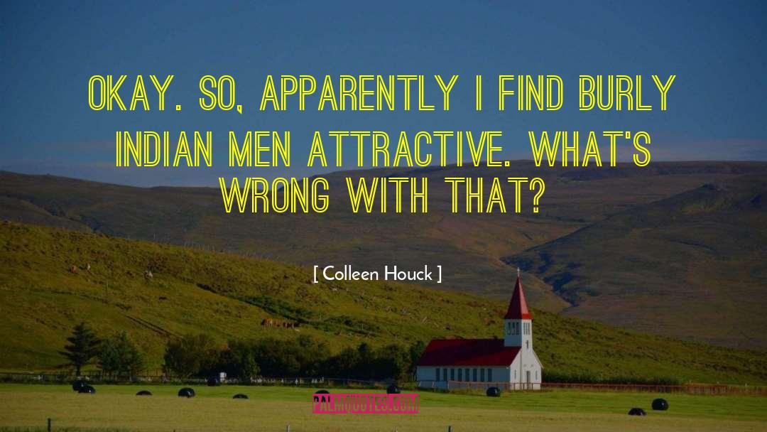 Burly quotes by Colleen Houck