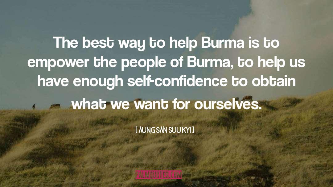 Burma quotes by Aung San Suu Kyi