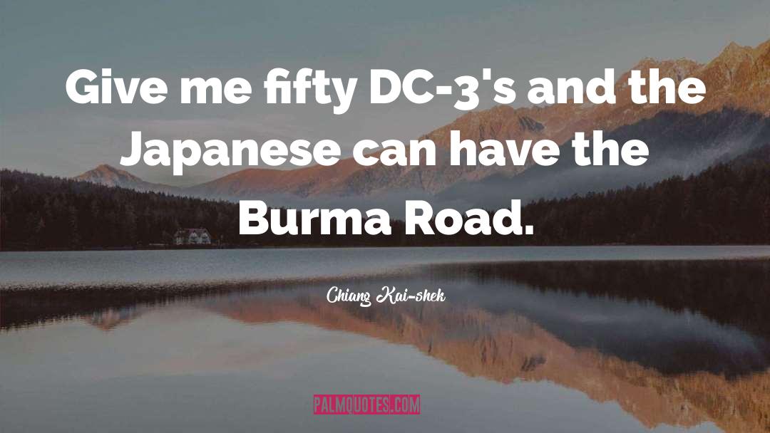 Burma quotes by Chiang Kai-shek