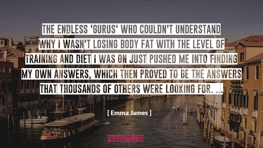 Burn Body Fat quotes by Emma James