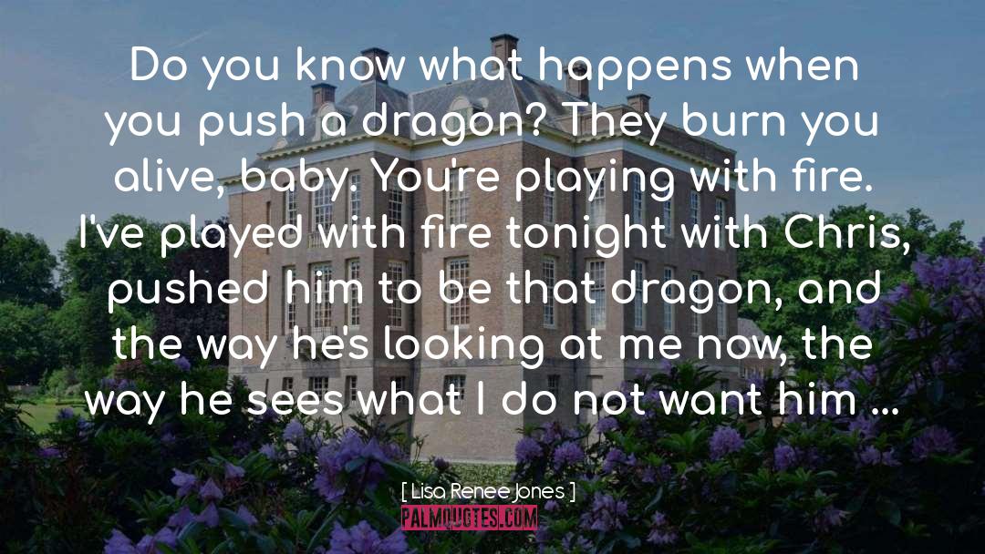 Burn Book quotes by Lisa Renee Jones