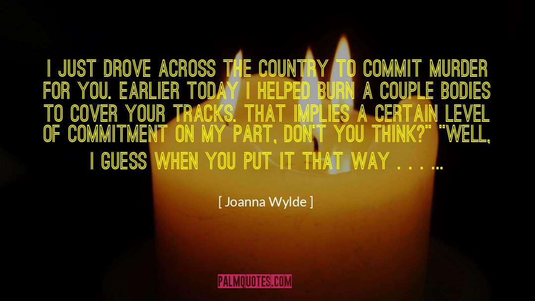 Burn Fats quotes by Joanna Wylde